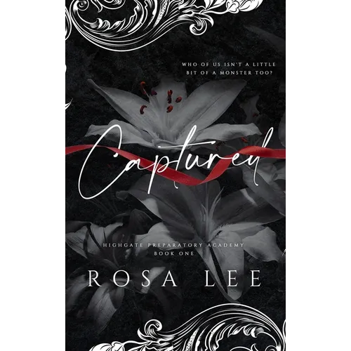 Captured: A Dark Forced Proximity Academy Romance