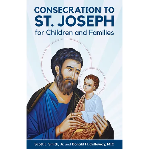 Consecration to St. Joseph for Children and Families