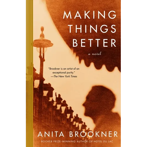 Making Things Better