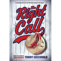 The Right Call: A Game Changer Companion Novel