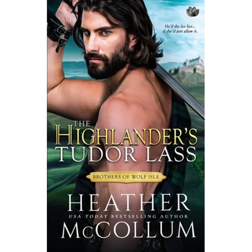 The Highlander's Tudor Lass