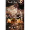 Beautifully Wounded: A Dark MC Age Gap Romance