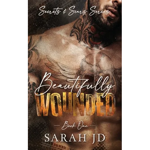 Beautifully Wounded: A Dark MC Age Gap Romance