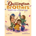 The Quillington Brothers: Team Up to Clean Up