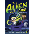 The Alien Next Door 1: The New Kid