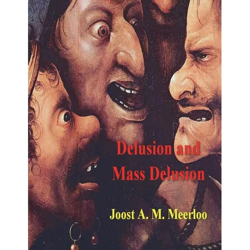 Delusion and Mass Delusion