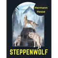 Steppenwolf, by Hermann Hesse