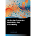 Molecular Dynamics: Probability and Uncertainty