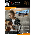 Easy Guitar For Kids: For Kids Of All Ages!