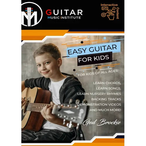Easy Guitar For Kids: For Kids Of All Ages!