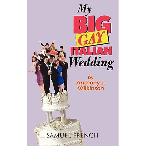 My Big Gay Italian Wedding