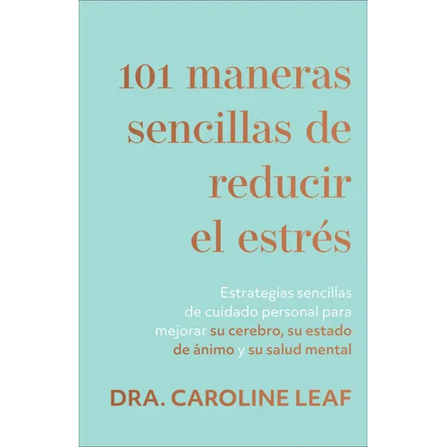 101 maneras sencillas de reducir el estrés