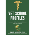 Vet School Profiles: Veterinary Medical School Admissions Data and Analysis