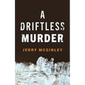 A Driftless Murder