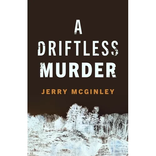 A Driftless Murder