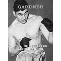 GARDNER Vol. III: Athletes and Authors
