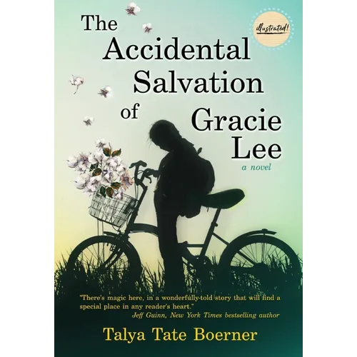The Accidental Salvation of Gracie Lee