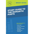 Study Guide to The Romantic Poets