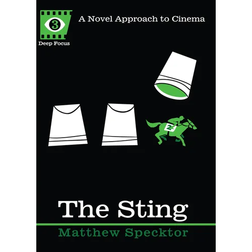 The Sting: A Novel Approach to Cinema