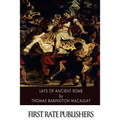 Lays of Ancient Rome
