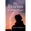 The Storms of Eddie Greer