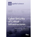 Cyber Security of Critical Infrastructures