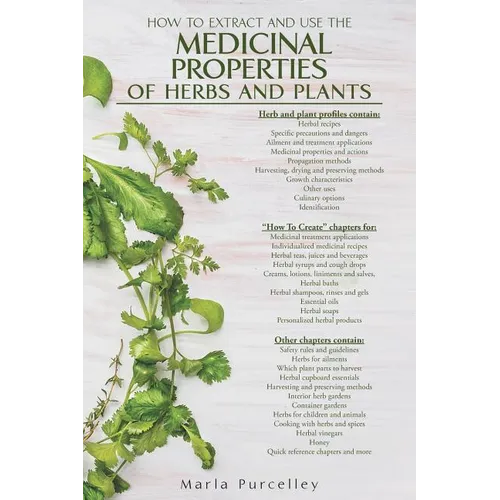 Medicinal Properties of Herbs and Plants