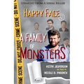 Happy Face: A Family of Monsters