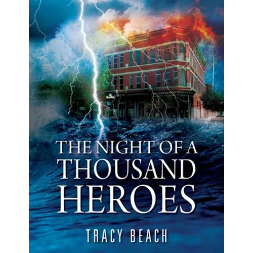 The Night of a Thousand Heroes