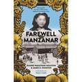 Farewell to Manzanar 50th Anniversary Edition