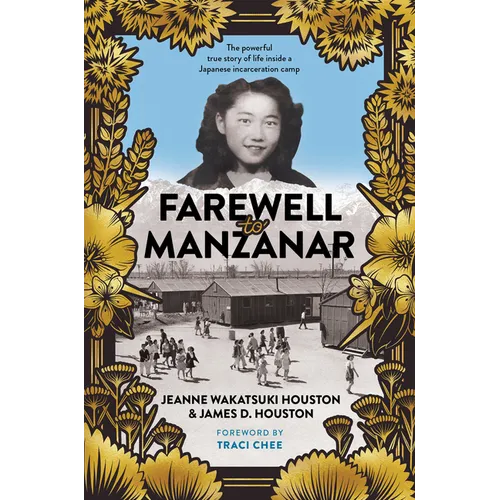 Farewell to Manzanar 50th Anniversary Edition