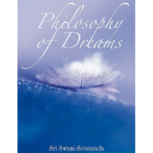 Philosophy of Dreams