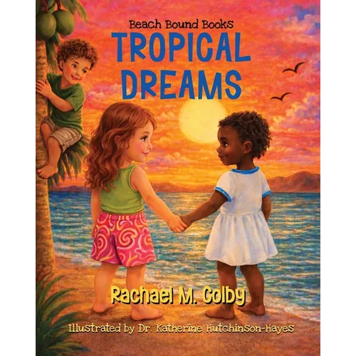Tropical Dreams: Tropical Dreams