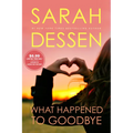What Happened to Goodbye