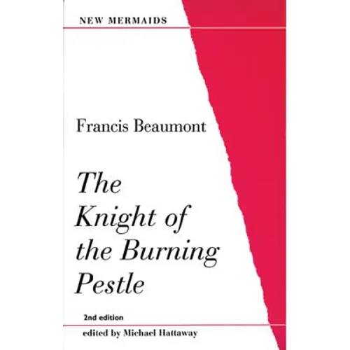 The Knight of the Burning Pestle