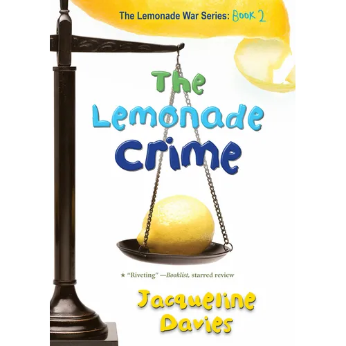 The Lemonade Crime, 2