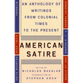 American Satire: An Anthology of Writings from Colonial Times to the Present