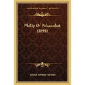 Philip Of Pokanoket (1894)