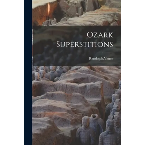 Ozark Superstitions