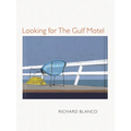 Looking for the Gulf Motel
