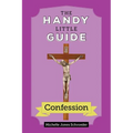 The Handy Little Guide to Confession