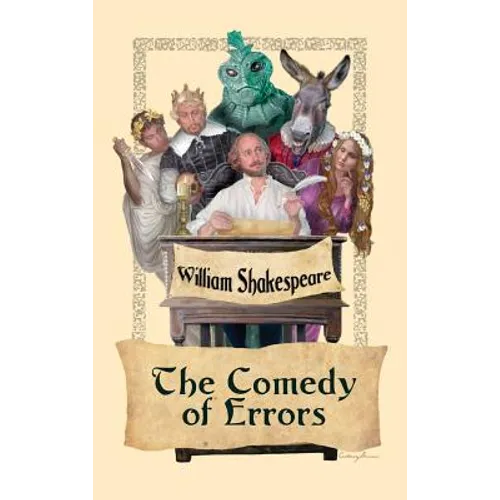 The Comedy of Errors: A Play of Mistaken Identity and Comic Confusion