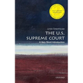 The U.S. Supreme Court: A Very Short Introduction