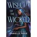 Wish of the Wicked