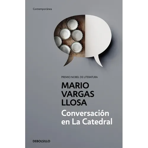 Conversación En La Catedral / Conversation in the Cathedral