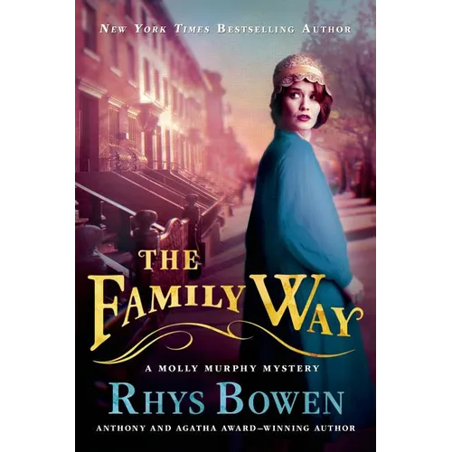 The Family Way: A Molly Murphy Mystery