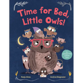 Time for Bed, Little Owls!: An Interactive Bedtime Book