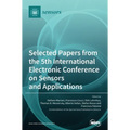 Selected Papers from the 5th International Electronic Conference on Sensors and Applications
