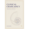 Clinical Chaplaincy: Principles & Practice