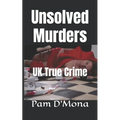 Unsolved Murders: UK True Crime